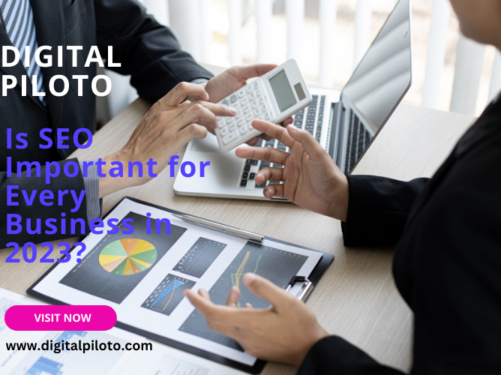 Is SEO Important for Every Business in 2023?