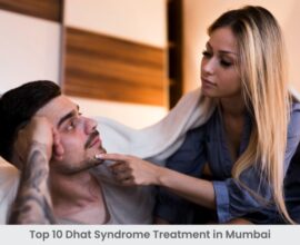 Dhat Rog Treatment in Mumbai