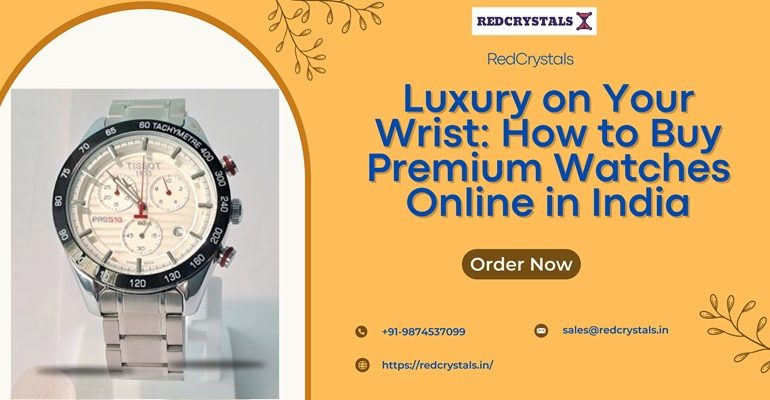 elegant watches in India