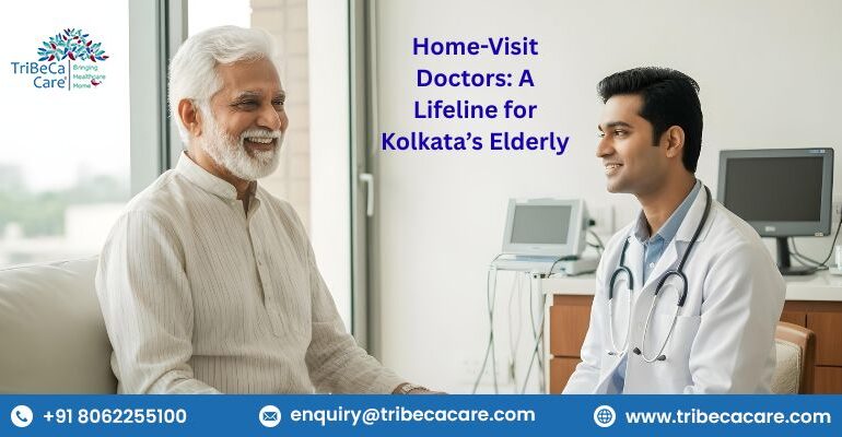 home visit doctors in Kolkata