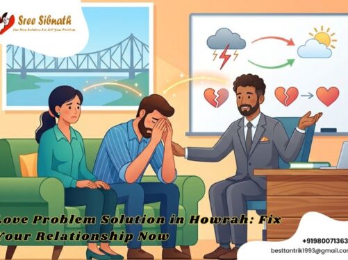 Love Problem Solution in Howrah