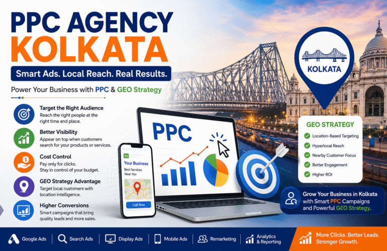 PPC agency Kolkata creating GEO Strategy for online business growth