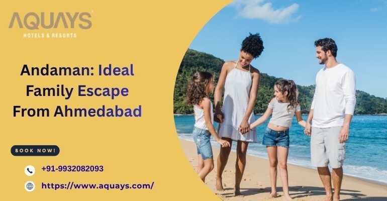 Andaman Tour Plan From Ahmedabad