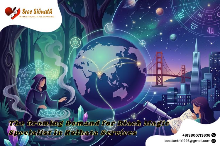 Black Magic Specialist in Kolkata