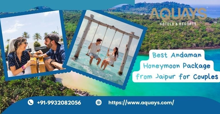 Andaman Tour Package from Jaipur