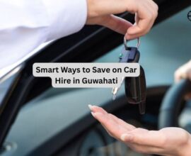 Smart Ways to Save on Car Hire in Guwahati