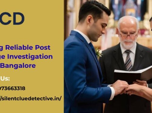 Post Marriage Investigation in Bangalore