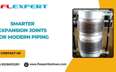 Smarter Expansion Joints for Modern Piping