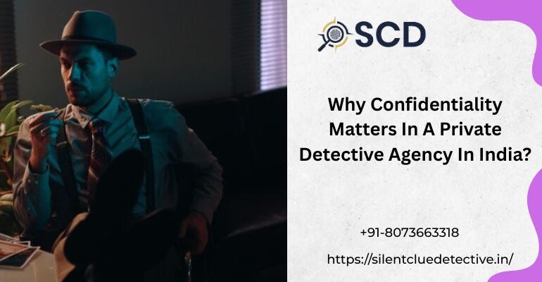 Private Detective Agency in India