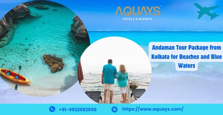 Andaman Tour Package from Kolkata