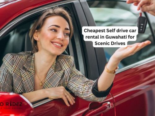 Cheapest Self drive car rental in Guwahati for Scenic Drives