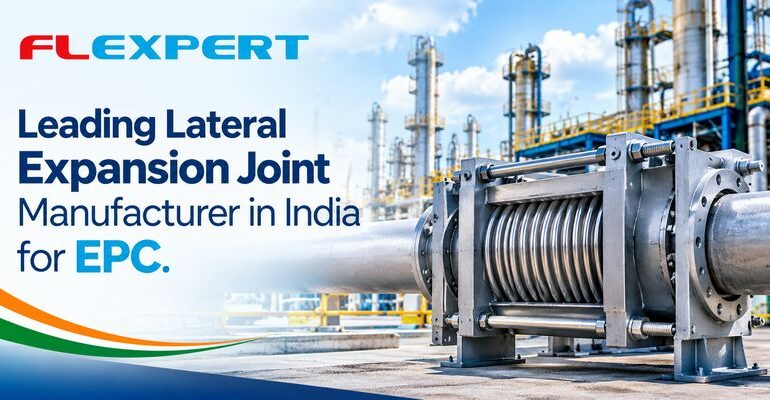 Leading Lateral Expansion Joint Manufacturer in India for EPC
