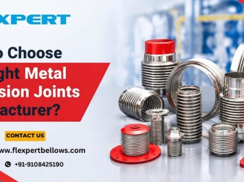How to Choose the Right Metal Expansion Joints Manufacturer?